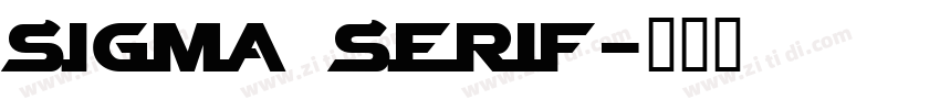 Sigma Serif字体转换